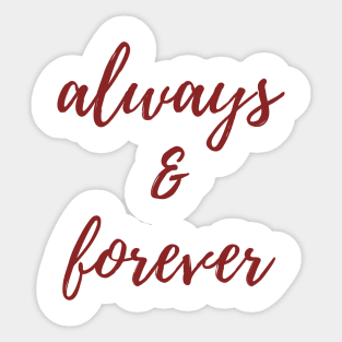 Always & Forever Sticker